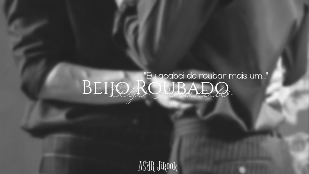 [ ❥︎ ] ASMR Jikook - Beijo Roubado
