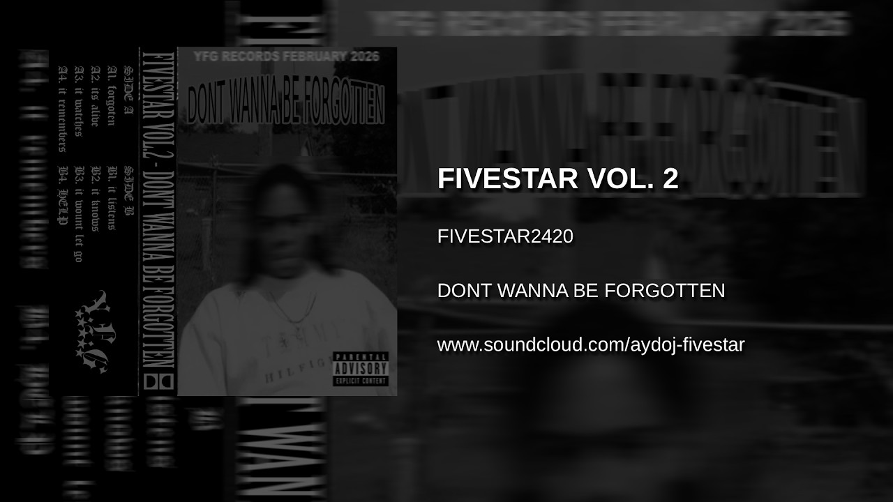 FIVESTAR VOL.2 DONT WANNA BE FORGOTTEN | FULL MIXTAPE