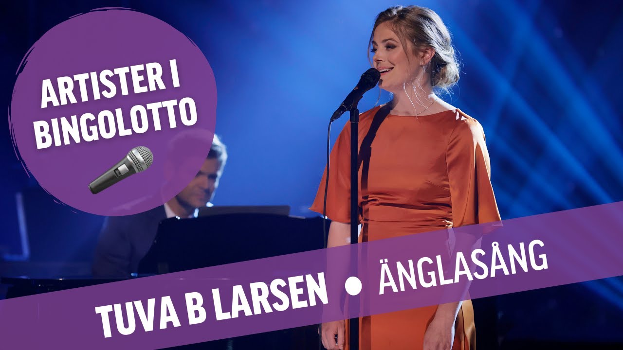 Tuva B Larsen - Änglasång - Live i BingoLotto