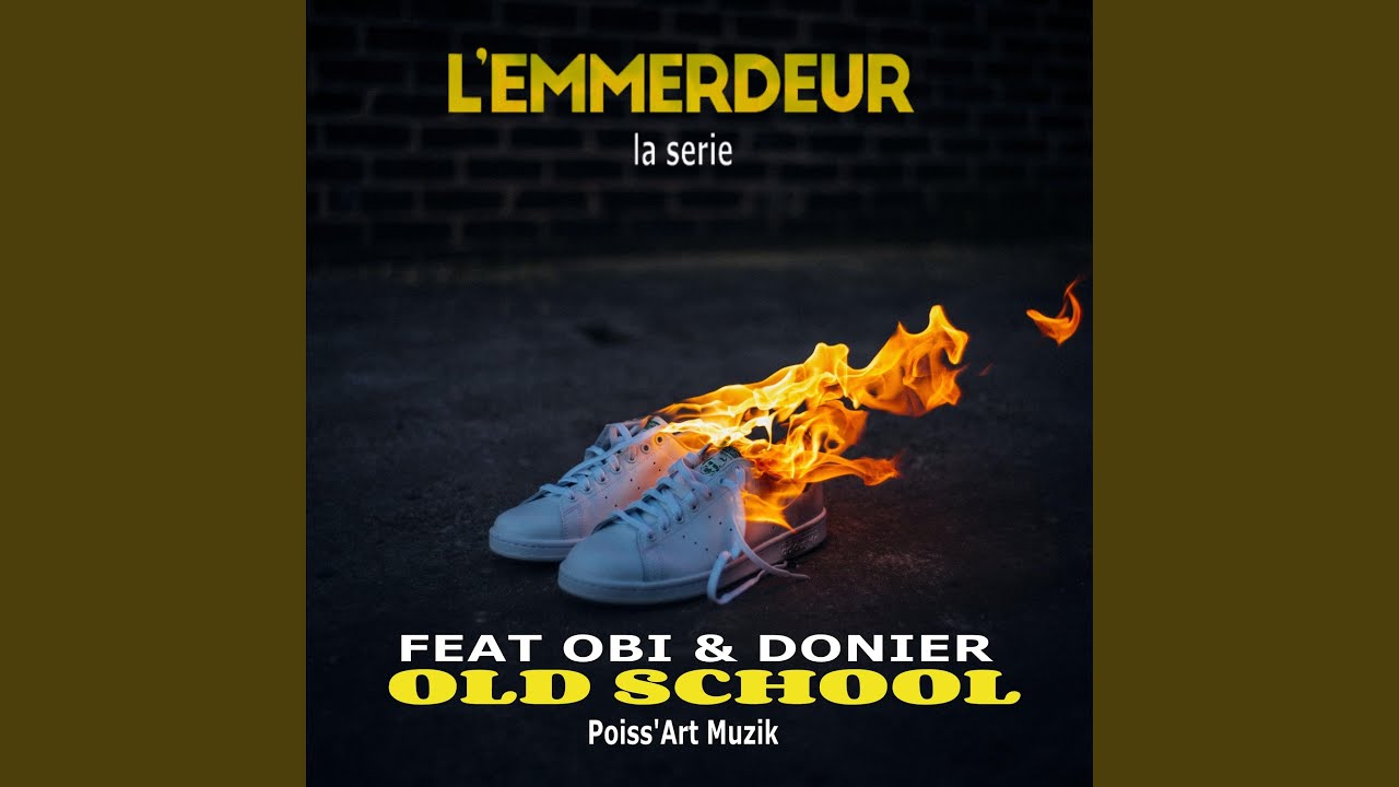L'EMMERDEUR (la série) OLD SCHOOL