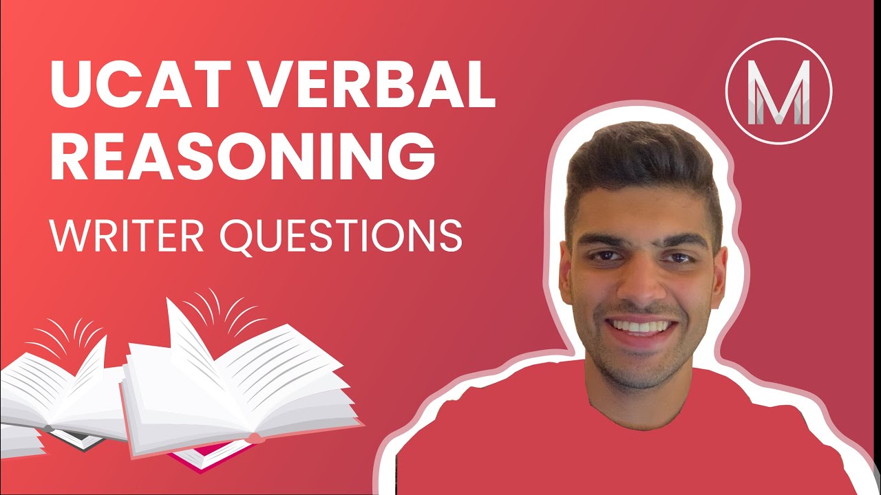 UCAT Verbal Reasoning 7 | Writer Questions | Medic Mind