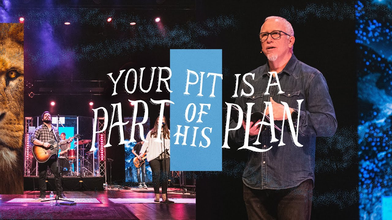 Your Pit is a Part of His Plan | Pat Hood | LifePoint Church