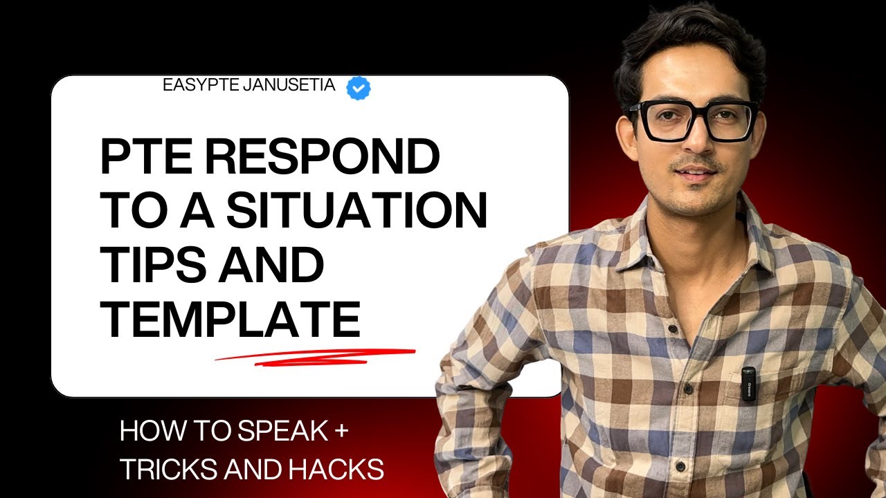 How To Speak Respond To A Situation | PTE NEW TEMPLATE | PTE TIPS AND TRICKS 2025