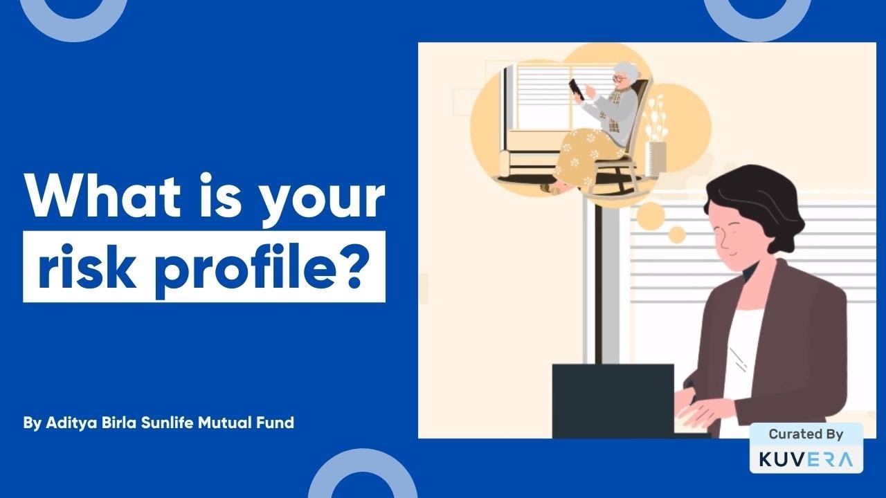 What Is A Risk Profile? || Best of Investor Education