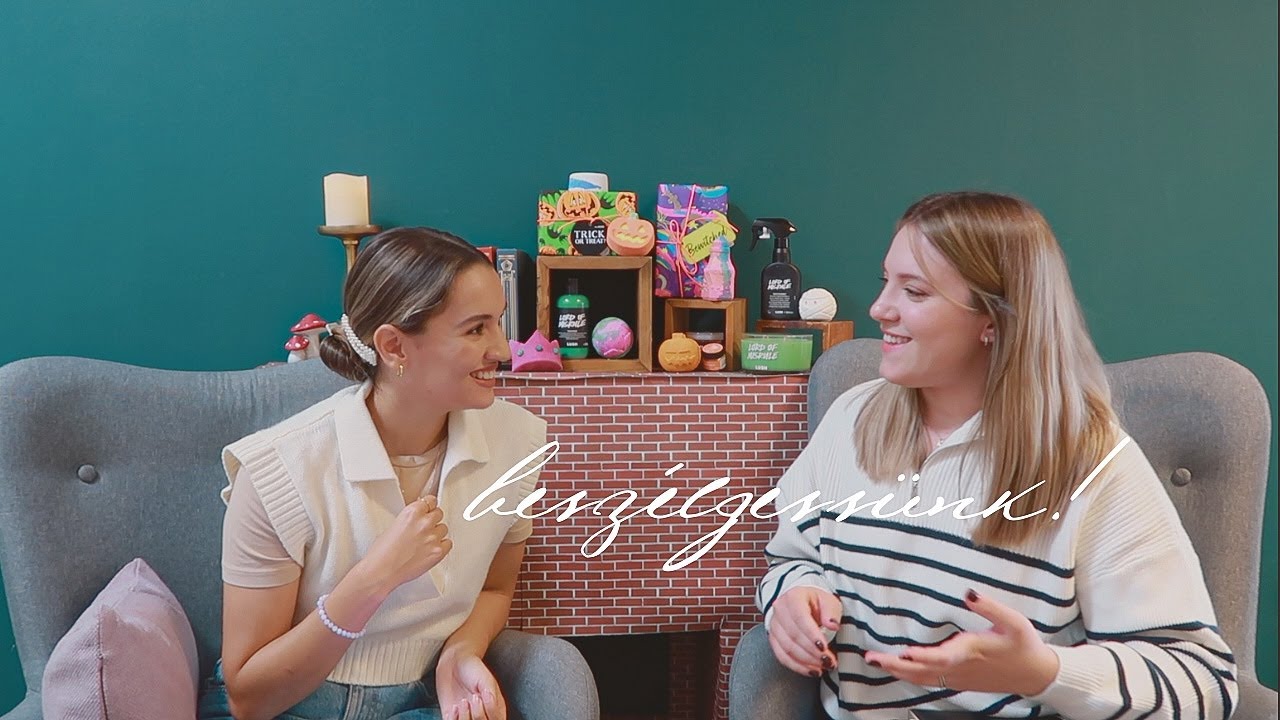 'beszélgessünk!' I Szakál Réka - LUSH, ősz, kedvencek