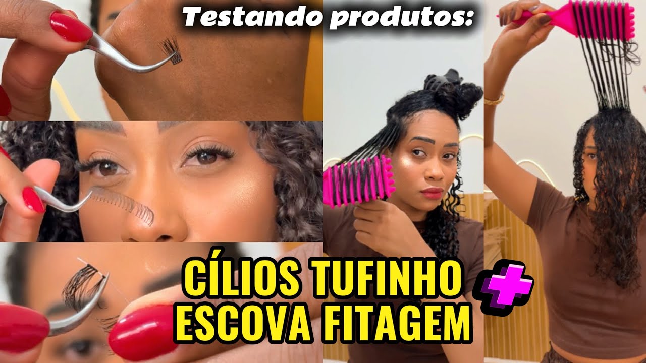COLEI CÍLIOS TUFINHO SOZINHA E TESTEI A ESCOVA FITAGEM GRINGA