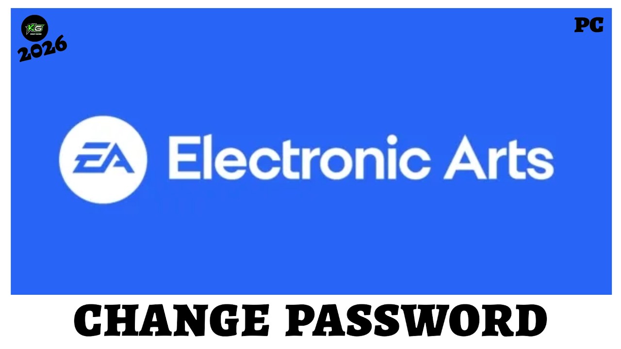 How to Change Your EA Account Password 2026 – Step by Step Tutorial