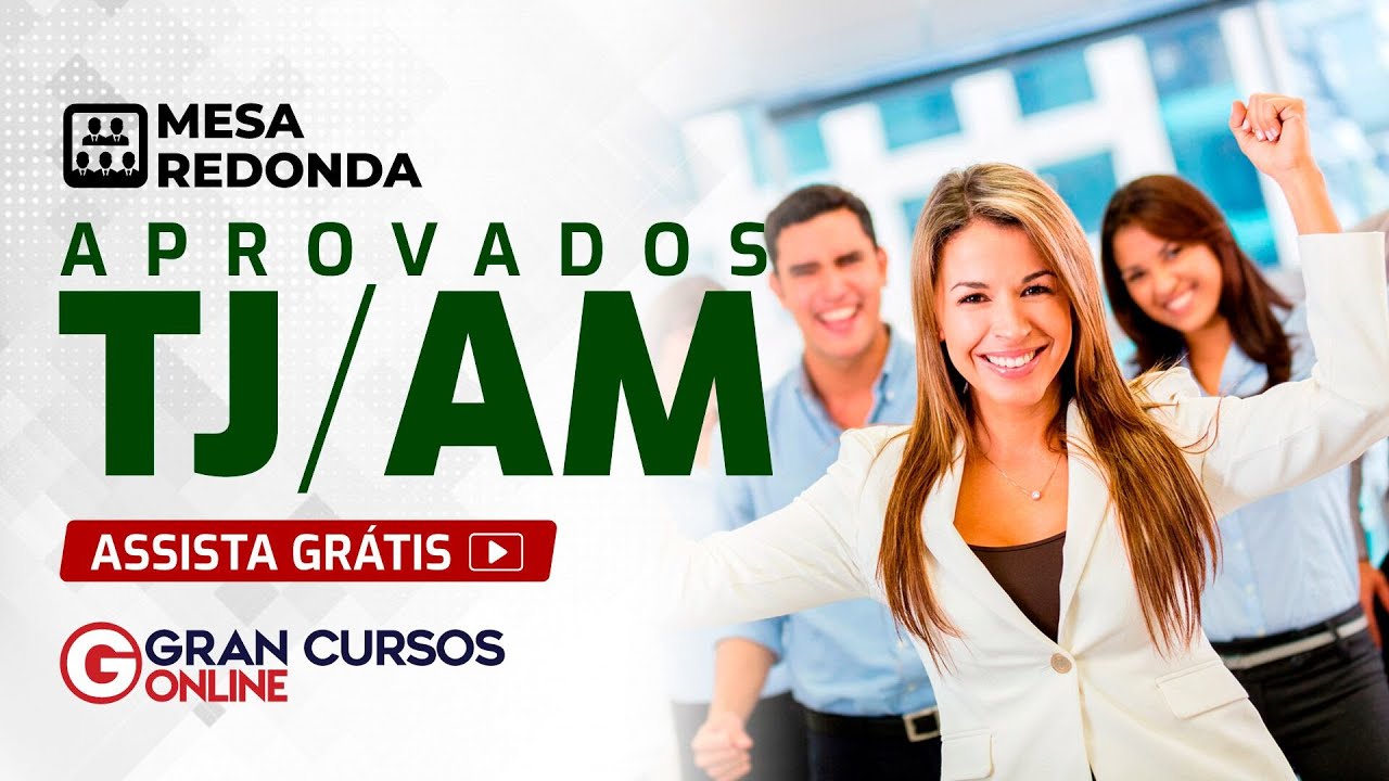 Mesa-Redonda &ndash; Aprovados no concurso TJAM