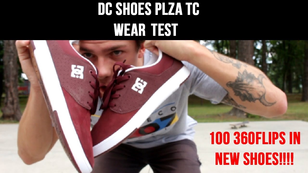 DCSHOES PLAZA TC S WEAR TEST - 100 360 FLIPS IN NEW SHOES