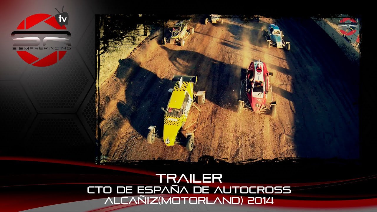 Trailer - Autocross Alcañiz/Motorland 2014