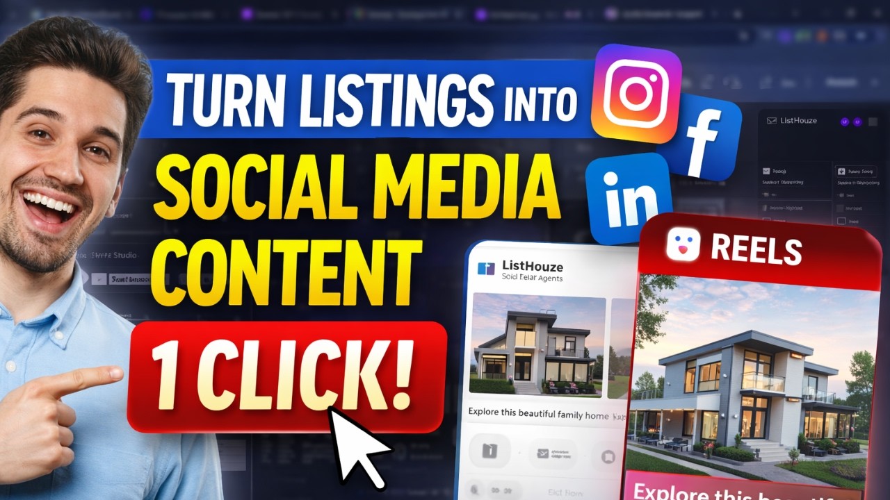 How Real Estate Agents Can Create Social Media Content Automatically | ListHouze Reel Studio
