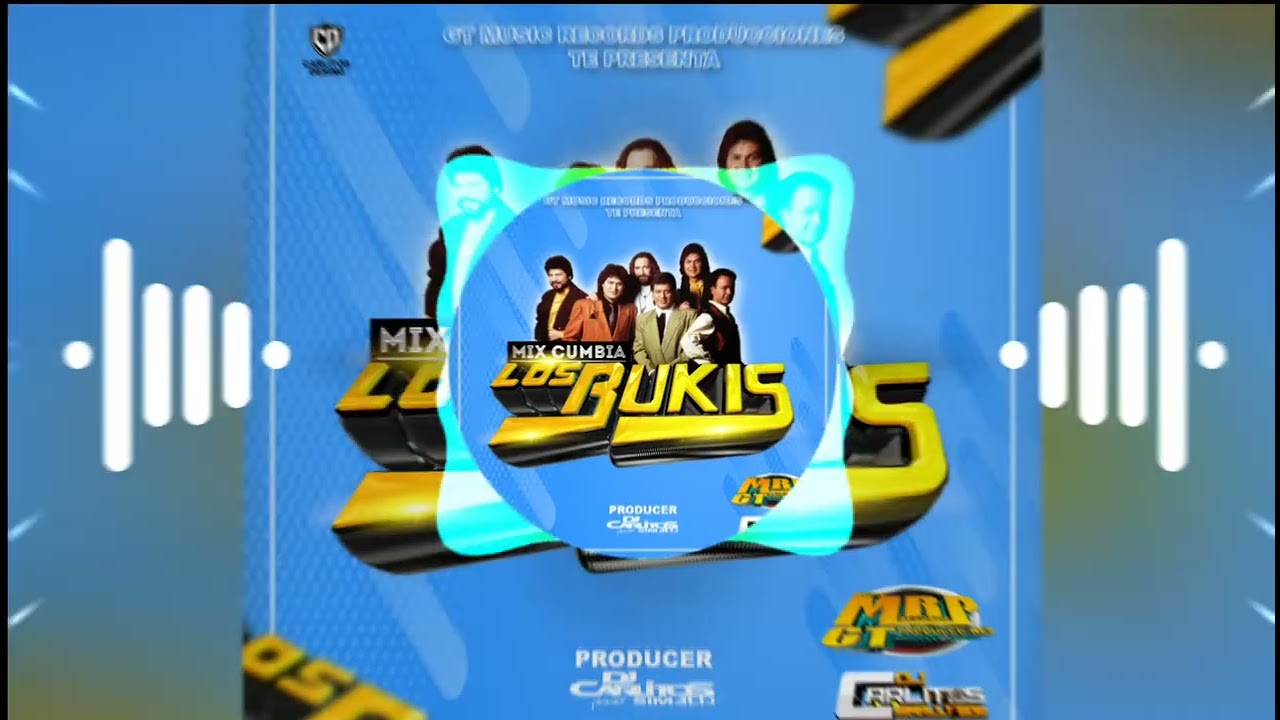 Mix  Los Bukis  Version Cumbia   By Dj Carlitos Simalij 502 ft GT Music Records Producciones