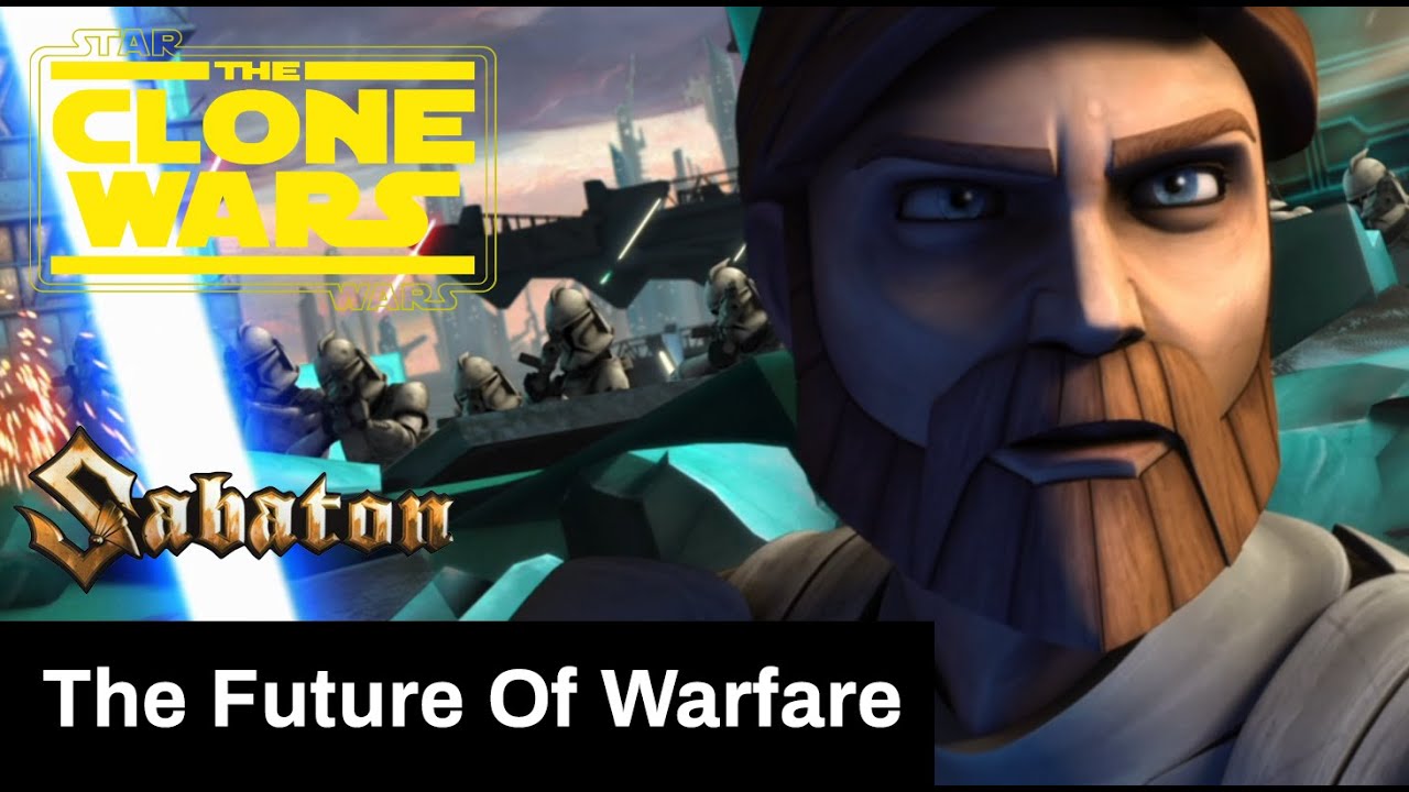 The Battle of Christophsis - The Future Of Warfare - SABATON / A Star Wars The Clone Wars Edit