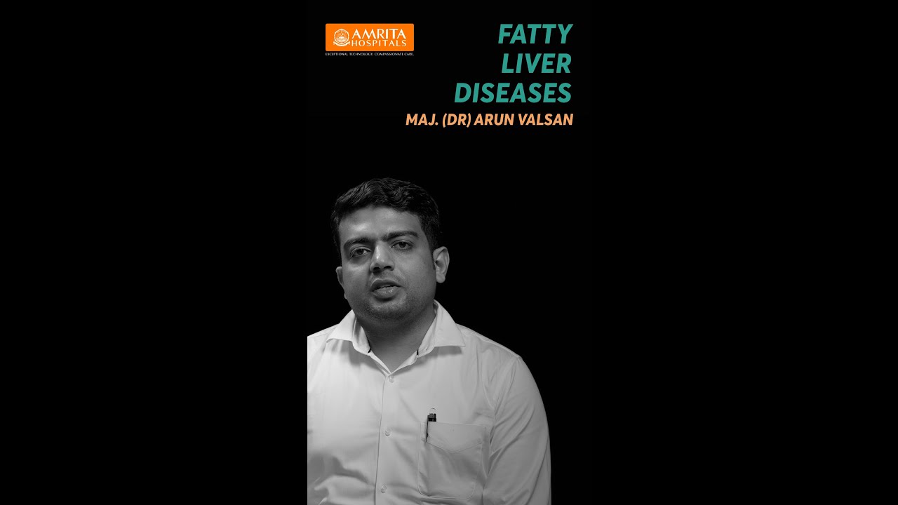 Fatty Liver Disease 1 - Amrita Hospitals