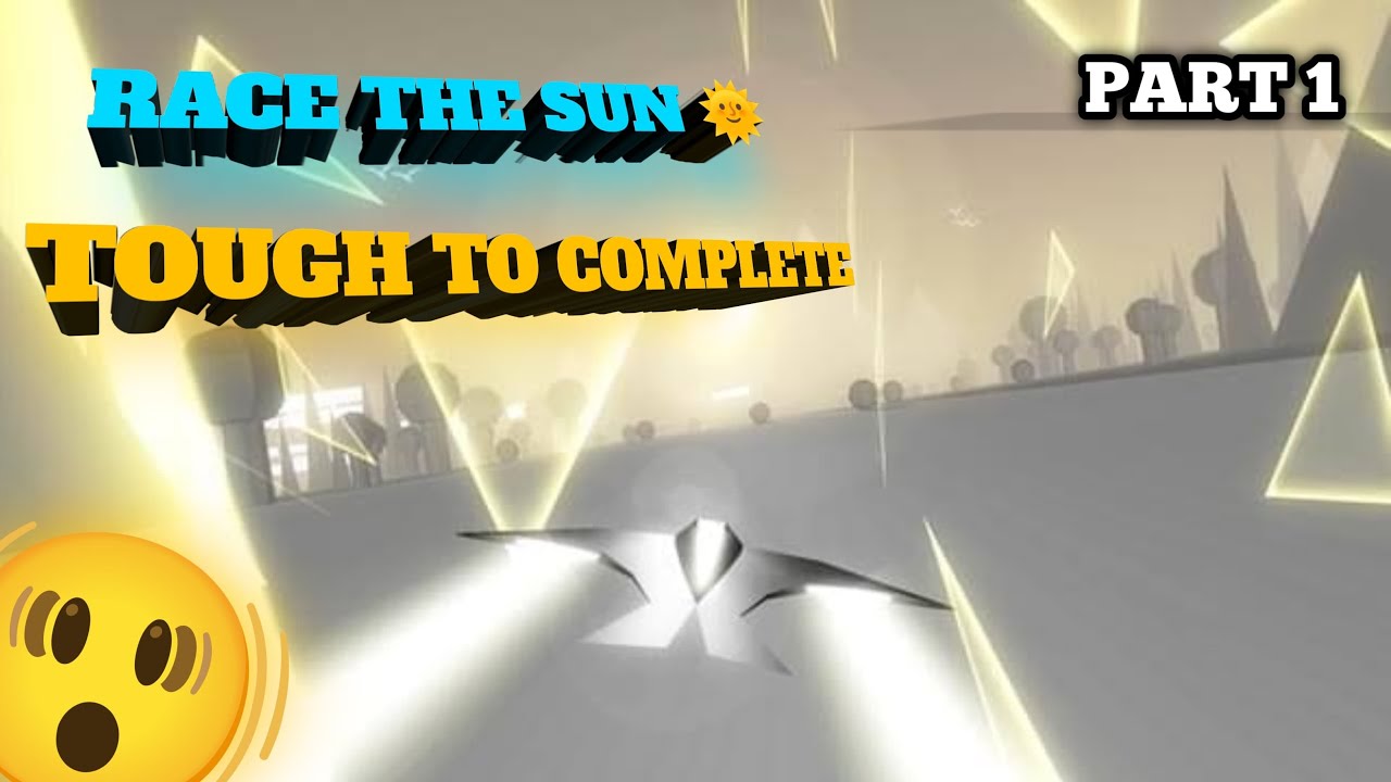 ( RACE THE SUN ) The ultimate game 😶‍🌫️ 