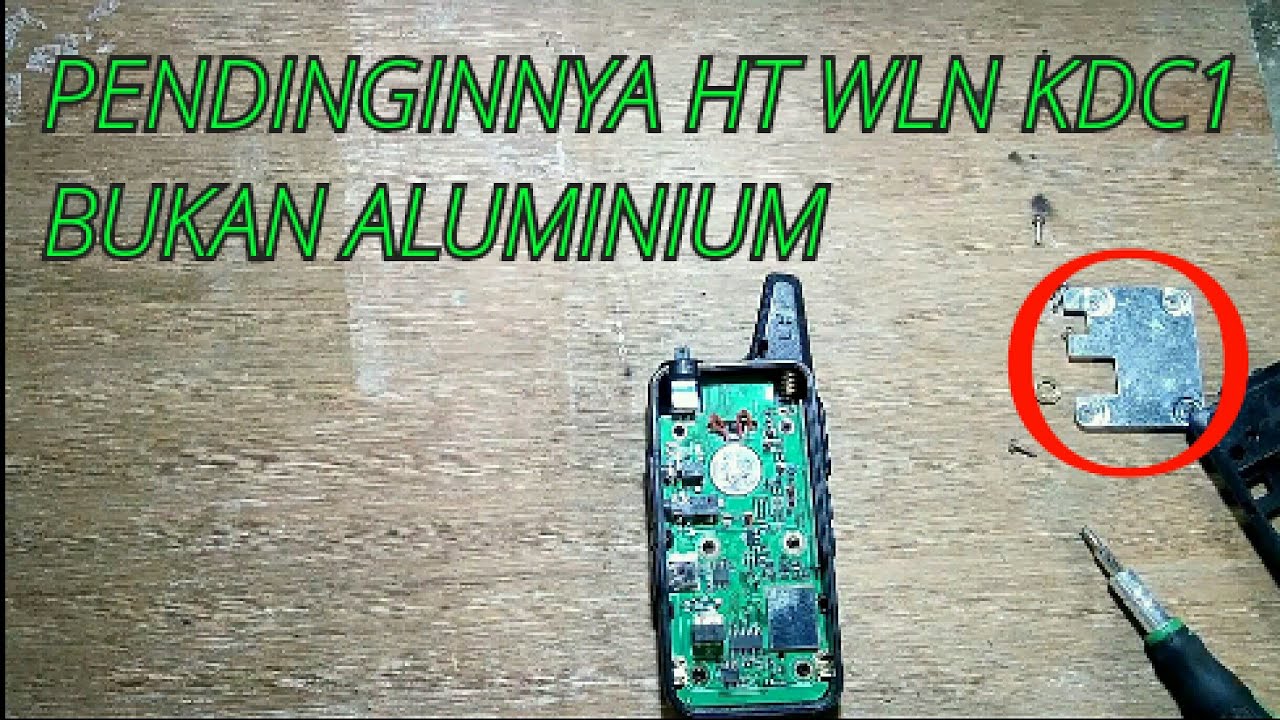 Bongkar Ht WLN KDC1 @alitralala1460