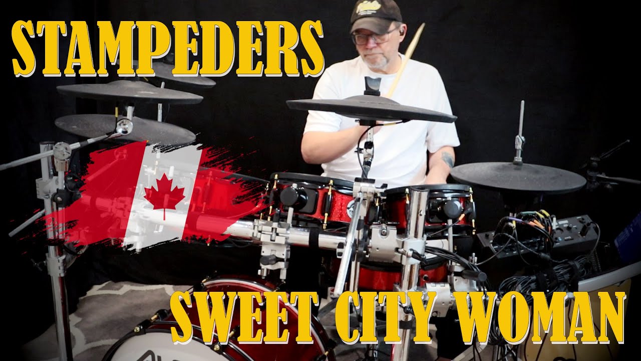 Stampeders - Sweet City Woman ||Drum Cover||