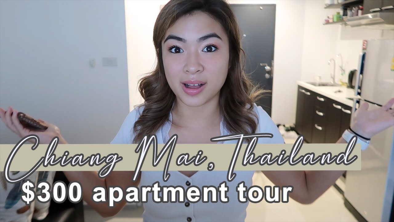 $300 Chiang Mai Apartment Tour 2020 🏠✨