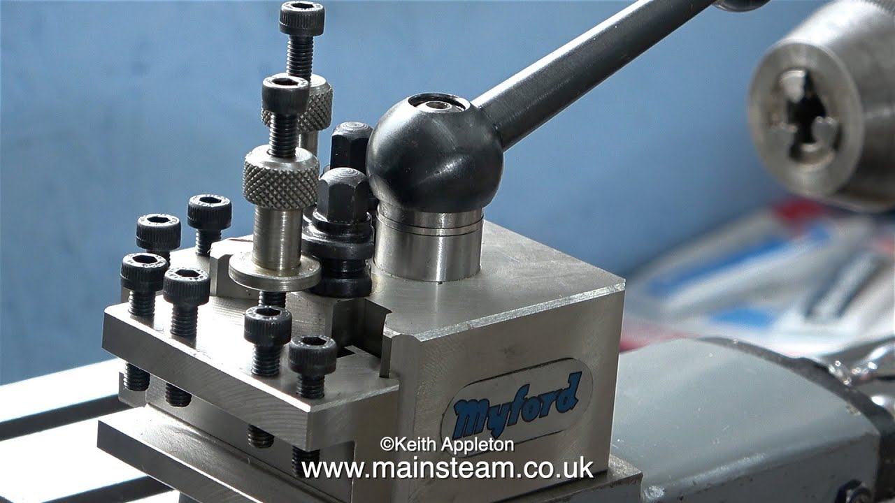 FITTING A MYFORD QUICK CHANGE TOOLPOST - WORKSHOP TOPICS