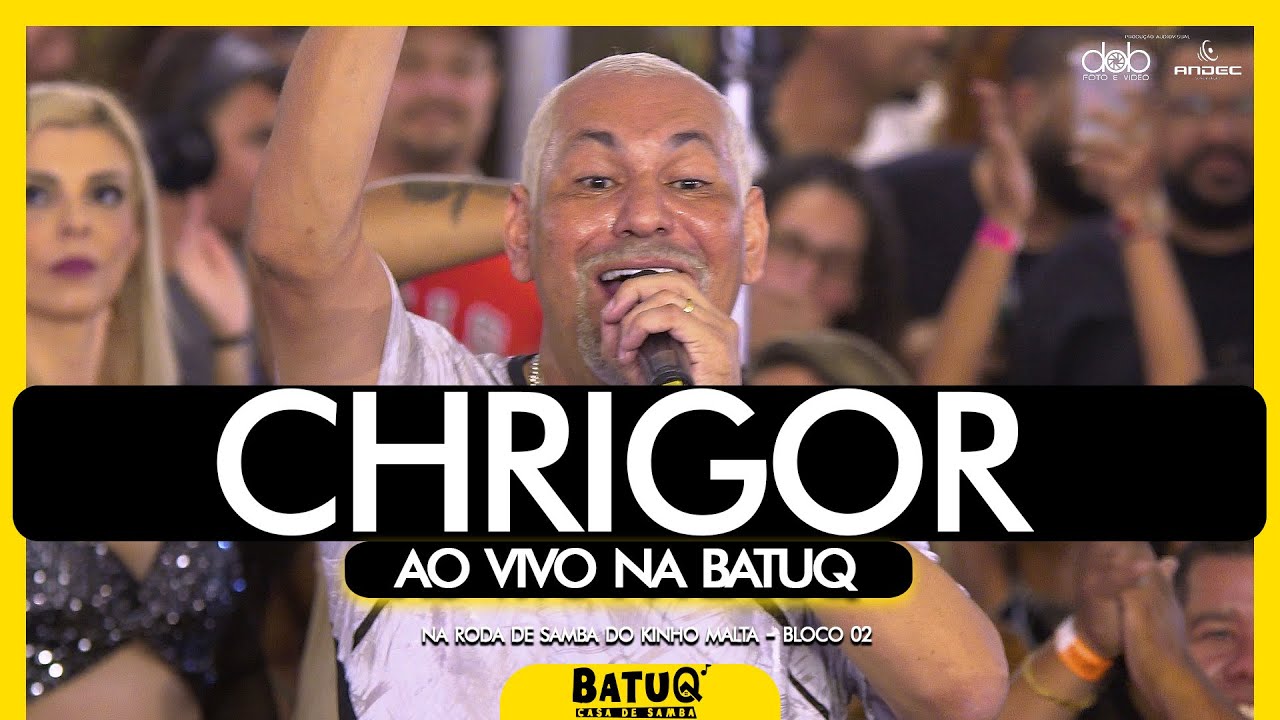 Chrigor na BatuQ Ao vivo na Roda de samba do Kinho Malta - Bloco 2
