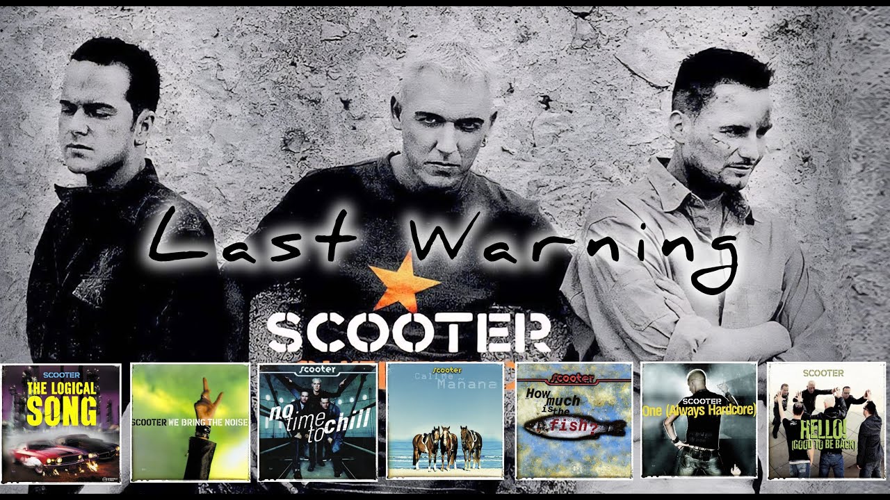 Scooter - Last Warning