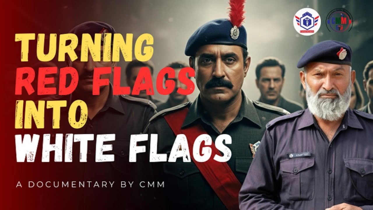 Turning Red Flags into White Flags – A Documentary by CMM