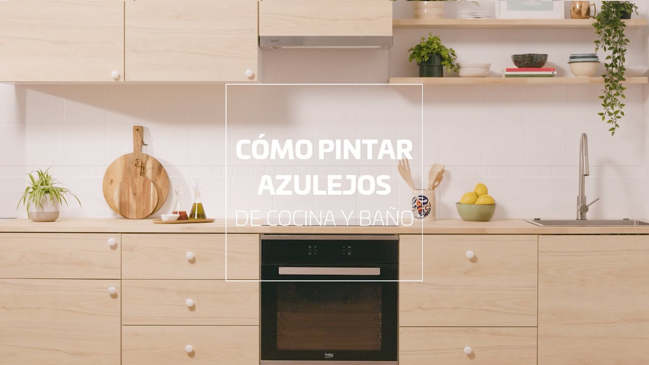 Cómo pintar los azulejos de la cocina y el baño - TITANLUX