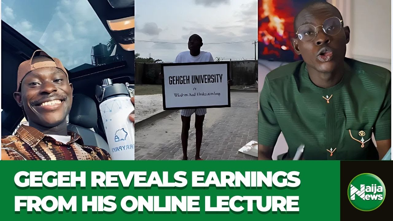 Nigerian 'Professor' GeGeh Reveals What He Earned From Just One Online Lecture | Naija News TV