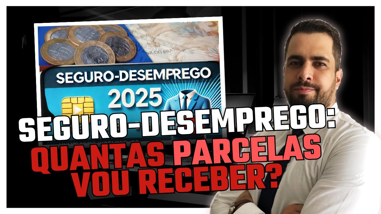 Seguro-Desemprego 2025: Quantas Parcelas Vou Receber?