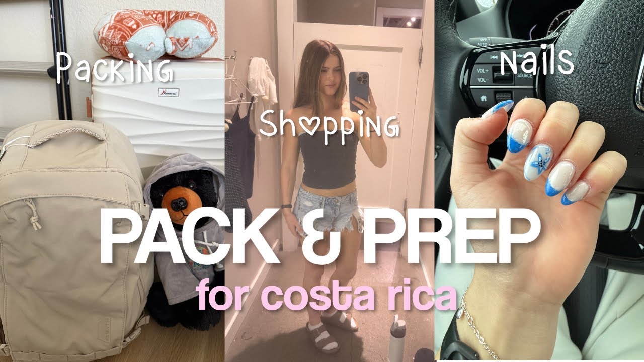 PACK AND PREP WITH ME FOR COSTA RICA *shopping, nails, packing* 🤍