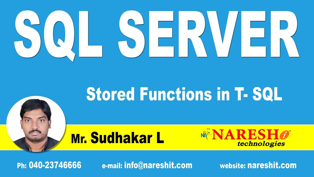 Stored Functions in T- SQL | MSSQL Training | Mr.Sudhakar L