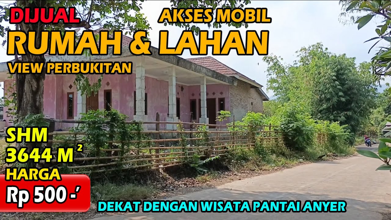 DIJUAL LAHAN PLUS 2 RUMAH DEKAT WISATA PANTAI ANYER