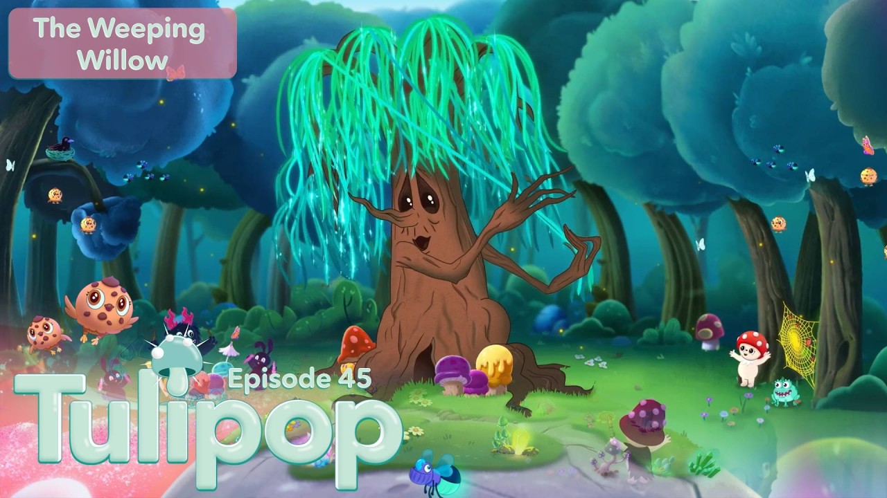 The Weeping Willow | Tulipop | Episode 45 | Pop Babies