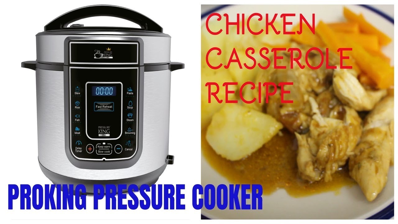 PRESSURE KING PRO COOKER REVIEW   |   CHICKEN CASSEROLE RECIPE