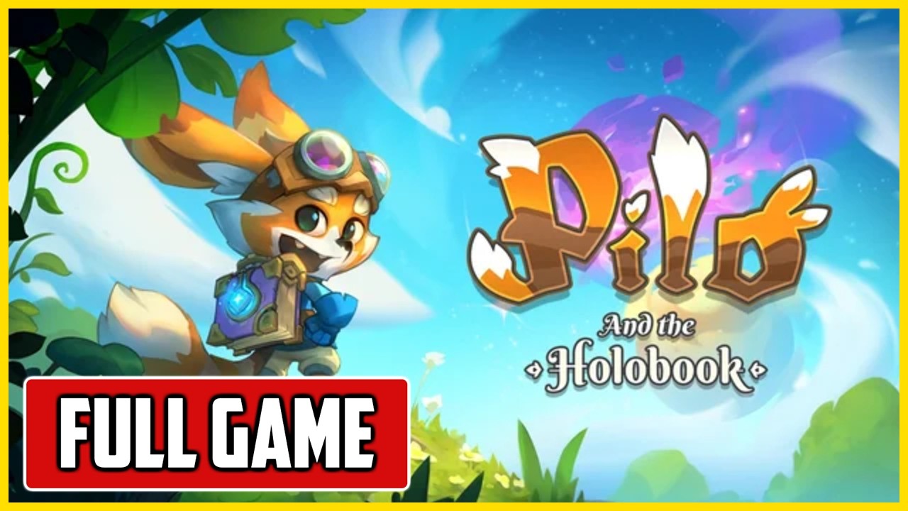 Pilo And The Holobook | FULL GAMEPLAY Walkthrough + Ending
