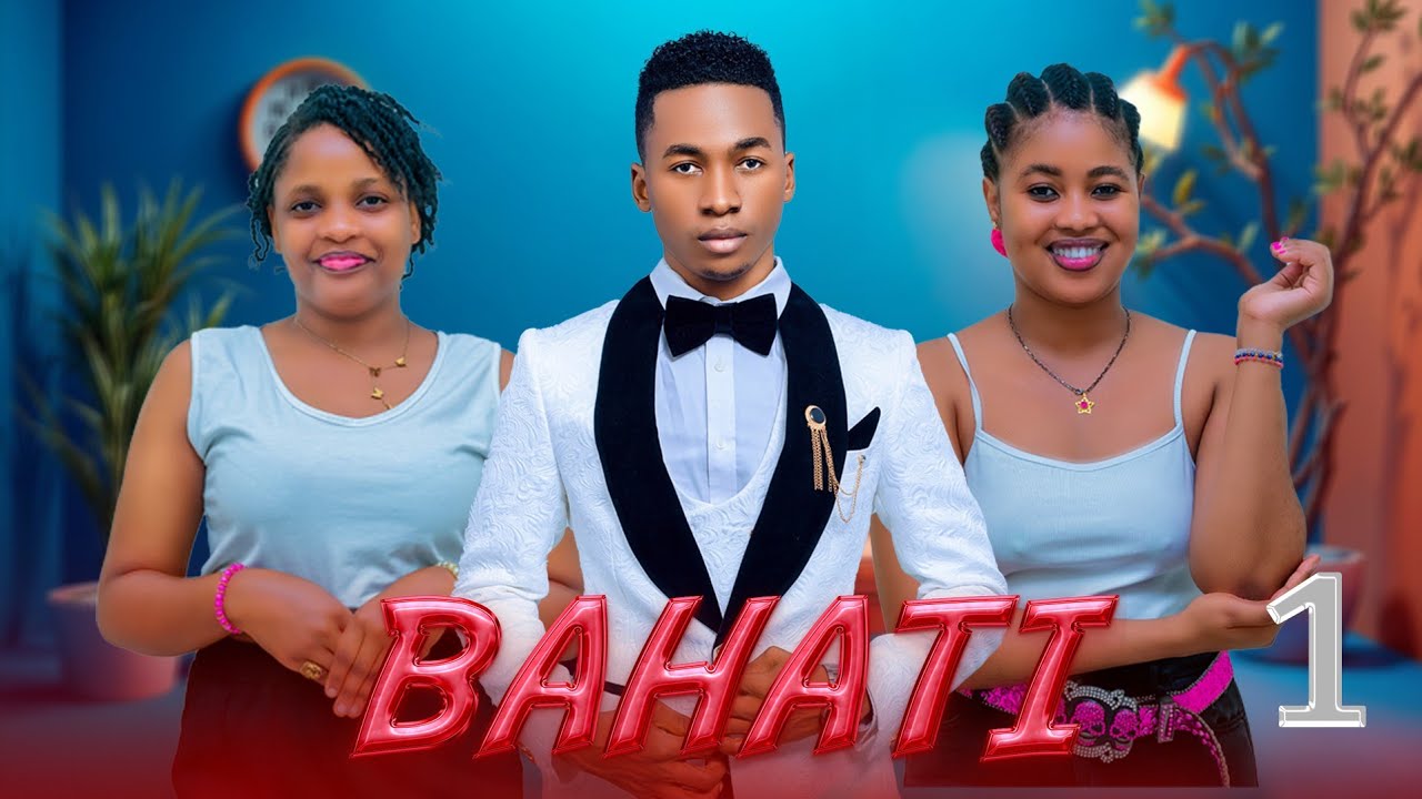 BAHATI 