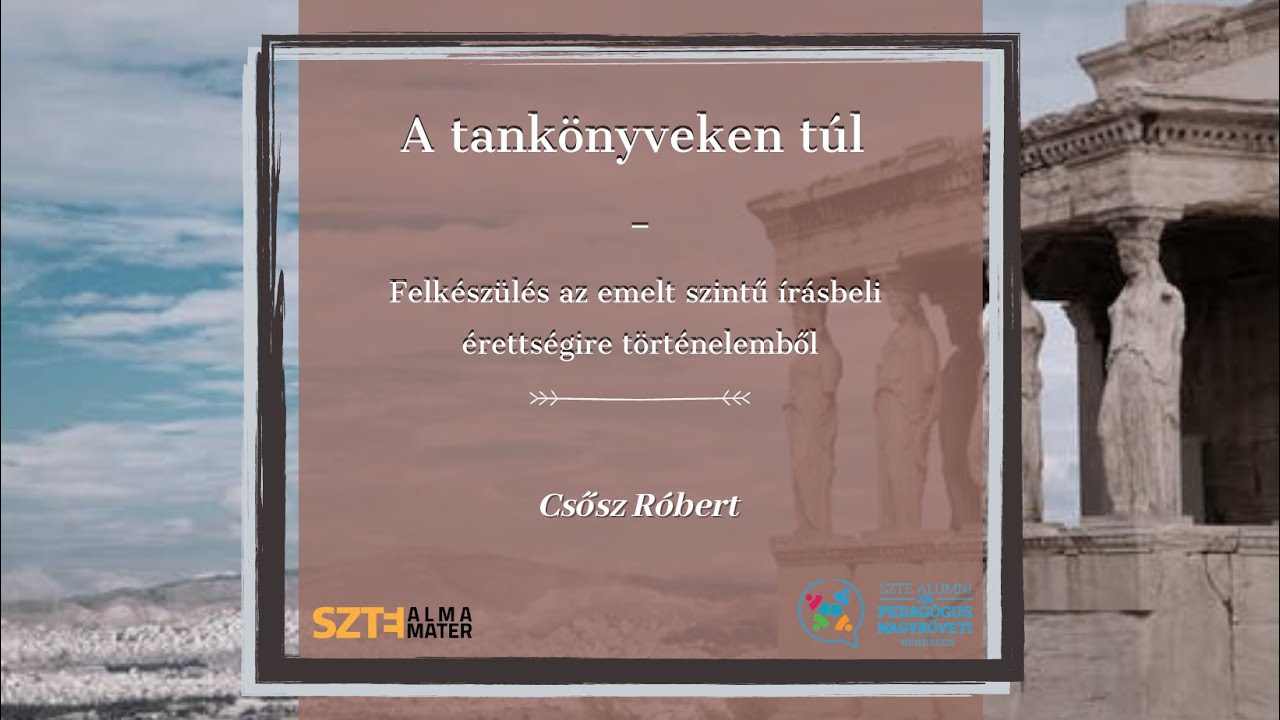 A tank&ouml;nyveken t&uacute;l - Felk&eacute;sz&uuml;l&eacute;s az emelt szintű &iacute;r&aacute;sbeli &eacute;retts&eacute;gire t&ouml;rt&eacute;nelemből