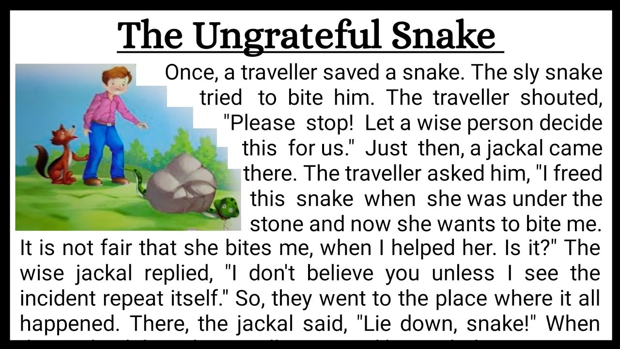 The Ungrateful Snake | অকৃতজ্ঞ সাপ | english short story the ungrateful snake | invent english
