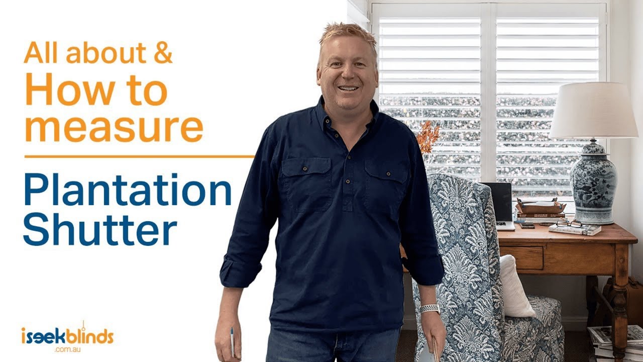 How to measure Plantation Shutters