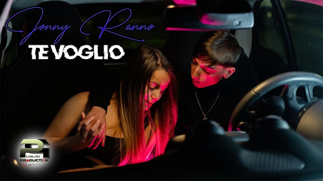 Jonny Ranno - Te Voglio (Video Ufficiale 2024)