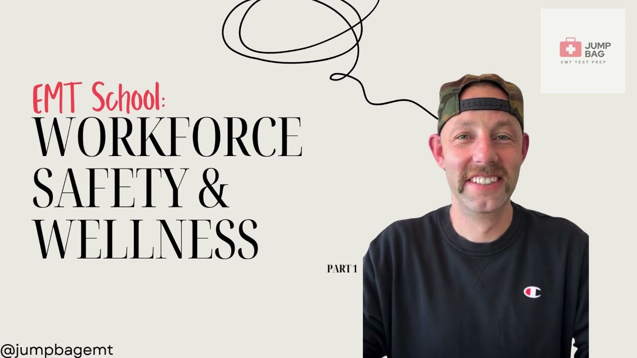 EMT School: Workforce Safety & Wellness #nremt #emttraining #emt #emtschool #ems #ambulance