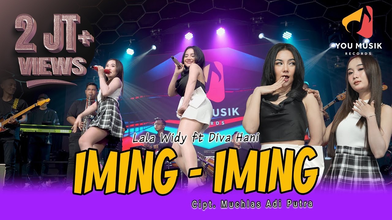 IMING IMING - DIVA HANI ft LALA WIDY | Cinta Bojone Uwong Ha Ha He he | Official Live Music Video