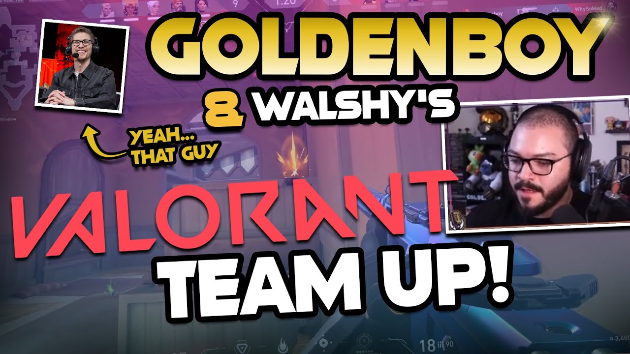 GOLDENBOY & @walshy  TEAM UP... IN VALORANT! - Valorant Stream Highlights
