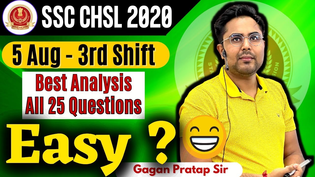 SSC CHSL ANALYSIS 5 August 2021 - 3rd Shift | SSC CHSL Tier-1 Maths Analysis By Gagan Pratap Sir
