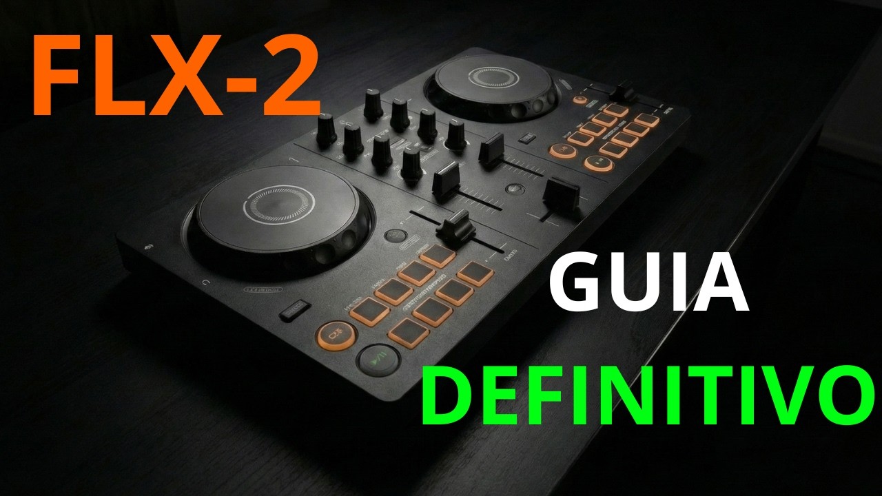 Guia Pioneer DDJ-FLX2 🎧 Tutorial Definitivo para DJs Principiantes (2026)