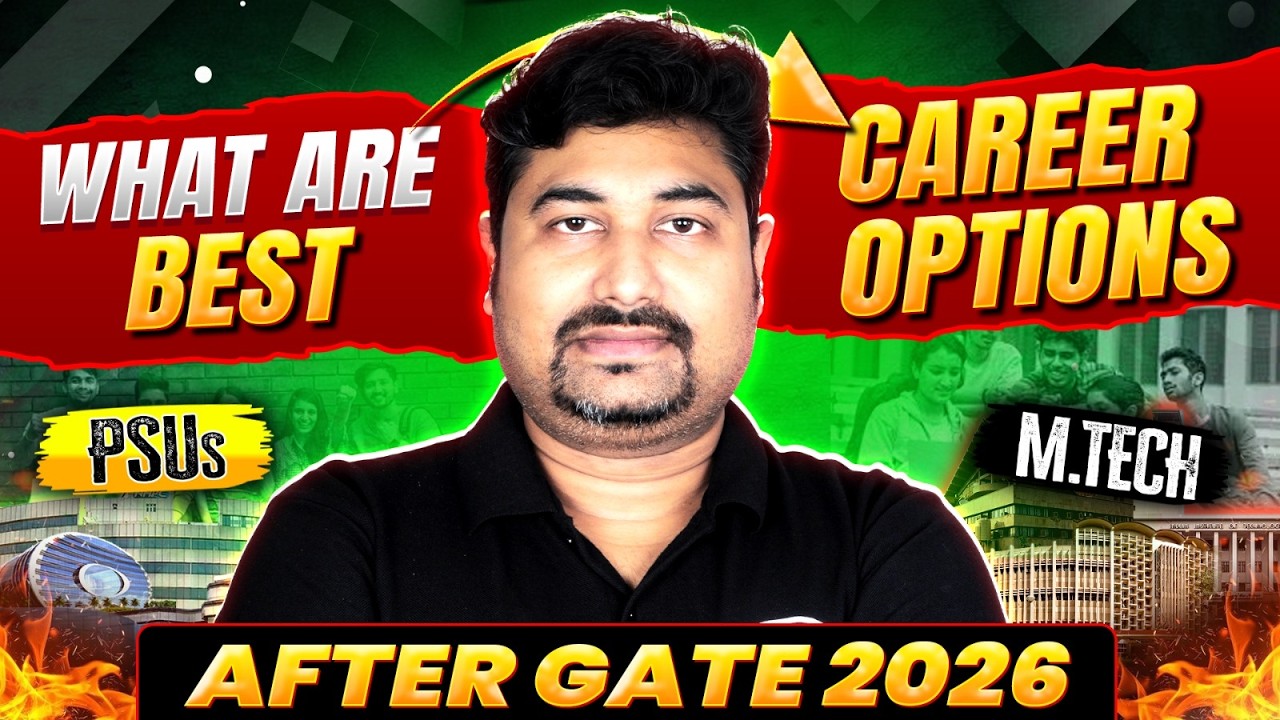 Best Career Options After GATE 2026 | PSU vs M.Tech – What Should You Choose?