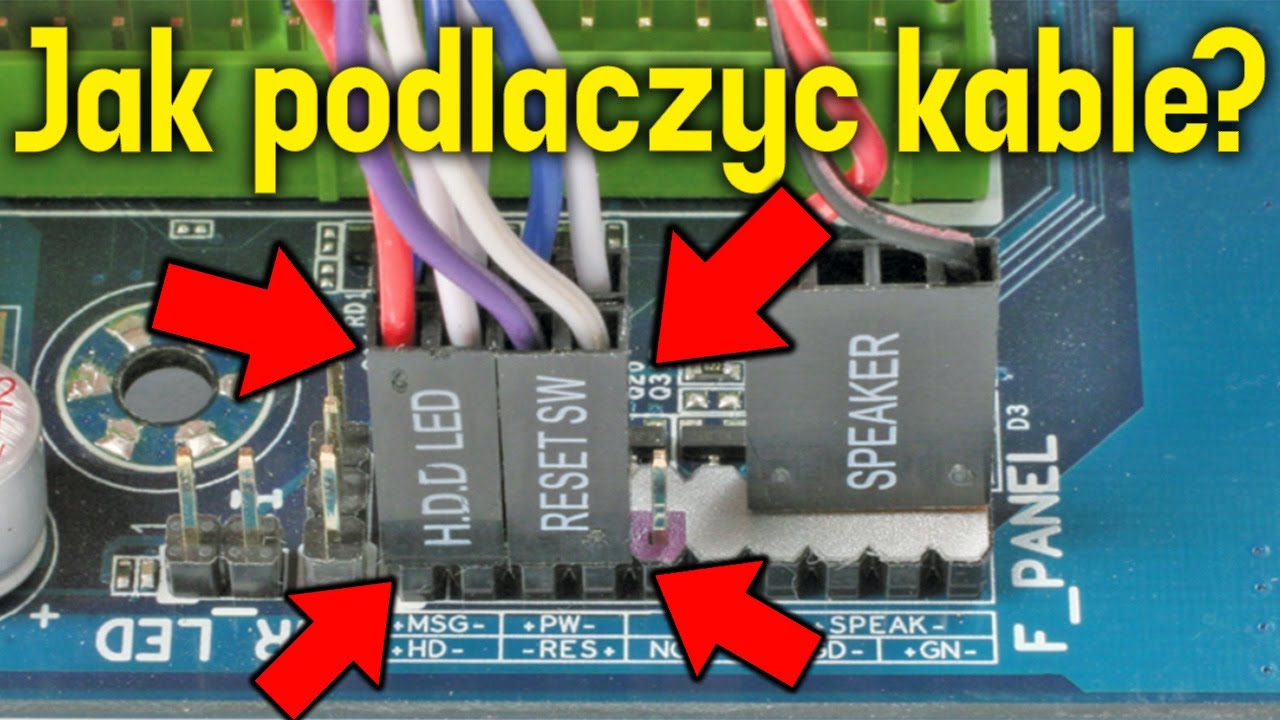 Jak Podłączyć Kable Do Płyty Głównej? | Poradnik