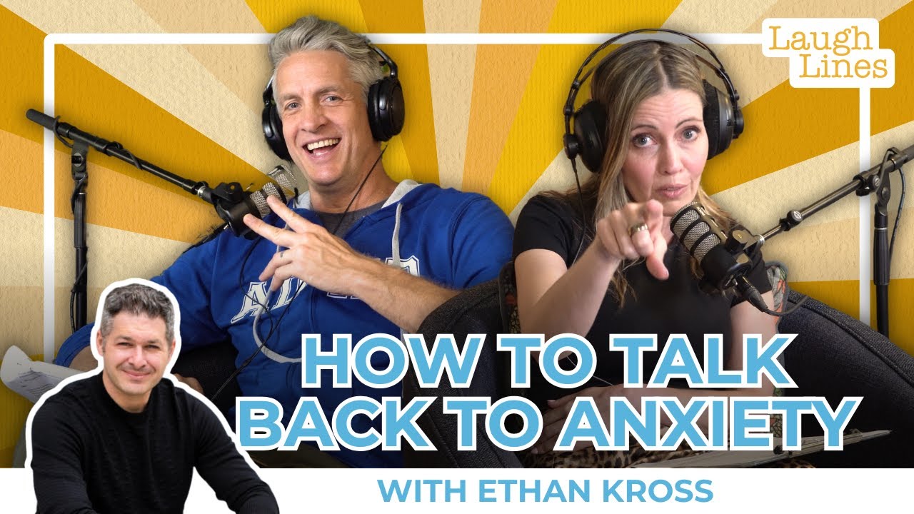 How To Talk Back To Anxiety with Ethan Kross