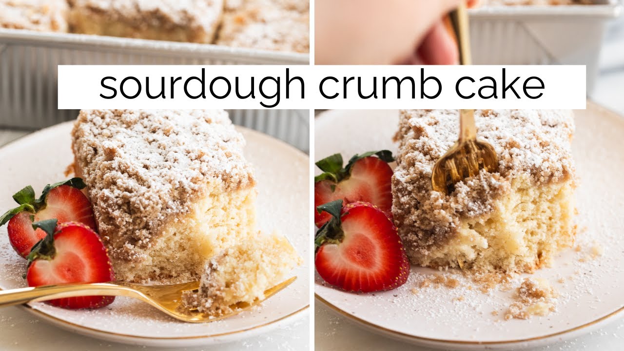 Sourdough Crumb Cake: The Best Way to Use Up Starter