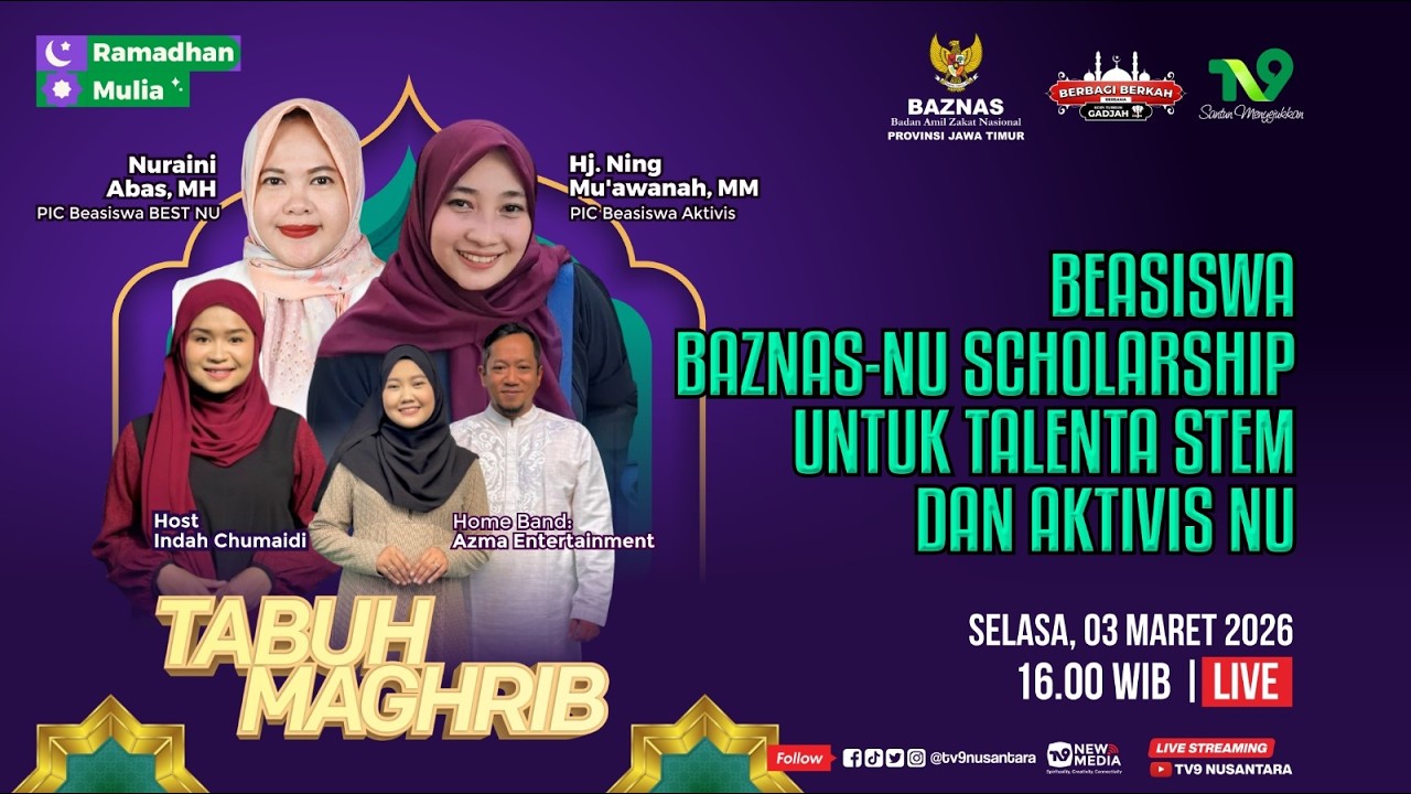 🔴(LIVE) TabuhMaghrib#13: Beasiswa Baznas–NU Scholarship untuk Talenta STEM dan Aktivis NU